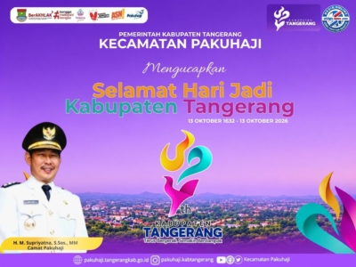 Poster ucapan HUT ke-394 Kabupaten Tangerang dari Kecamatan Pakuhaji yang menampilkan Camat H. M. Supriyatna.