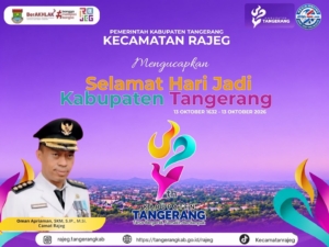 Poster ucapan HUT ke-394 Kabupaten Tangerang dari Kecamatan Rajeg yang menampilkan Camat Oman Apriaman.