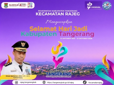 Poster ucapan HUT ke-394 Kabupaten Tangerang dari Kecamatan Rajeg yang menampilkan Camat Oman Apriaman.