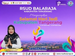 Poster ucapan HUT ke-394 Kabupaten Tangerang dari RSUD Balaraja yang menampilkan Direktur dr. Hj. Corah Usman, MARS.