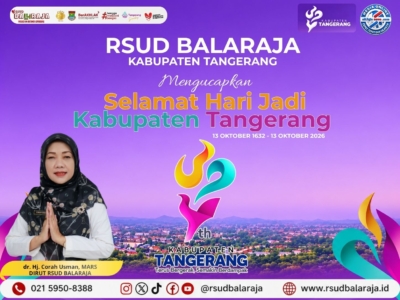Poster ucapan HUT ke-394 Kabupaten Tangerang dari RSUD Balaraja yang menampilkan Direktur dr. Hj. Corah Usman, MARS.